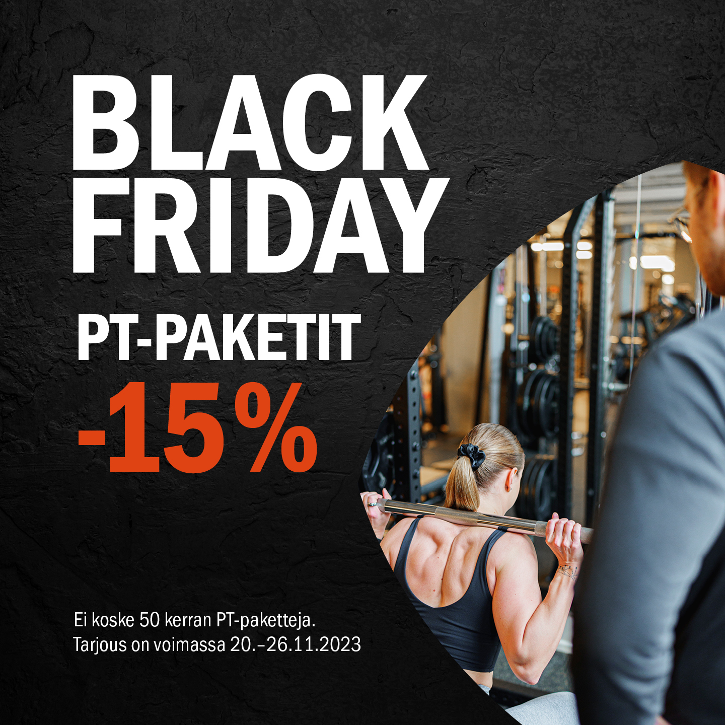 PT paketit Black Friday tarjouksessa - 15%!