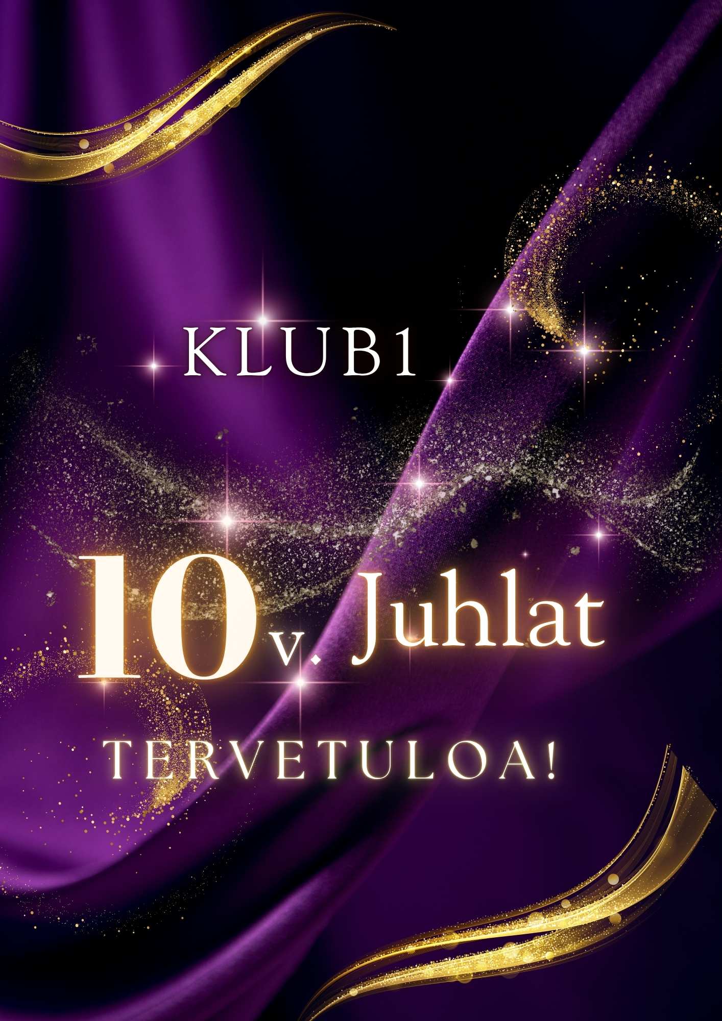 Klub1 10 vuotta juhlat!